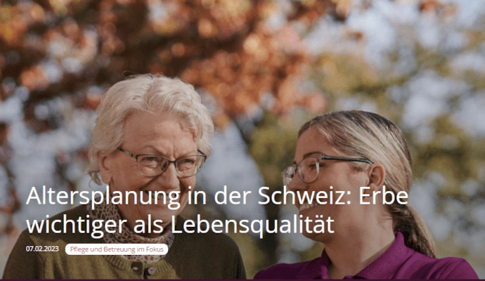 Planification de la vieillesse en Suisse: l’héritage est plus important que la qualité de vie